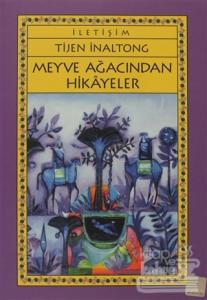 Meyve Ağacından Hikayeler