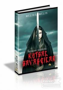 Mezardan Özgürlüğe - Kutsal Savaşçılar