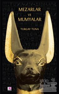 Mezarlar ve Mumyalar