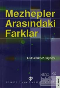 Mezhepler Arasındaki Farklar