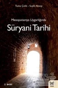 Mezopotamya Uygarlığında Süryani Tarihi