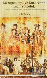 Mezopotamya ve Kürdistan'a Gizli Yolculuk