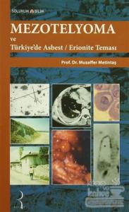 Mezotelyoma ve Türkiye'de Asbest / Erionite Teması