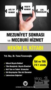 Mezuniyet Sonrası ve Mecburi Hizmet Hekim El Kitabı