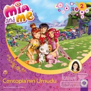 Mia and Me 2 - Centopia'nın Umudu