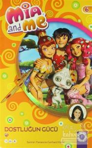 Mia And Me 6 - Dostluğun Gücü