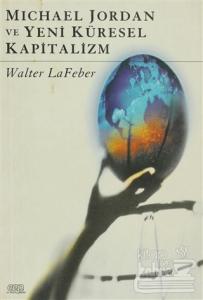 Michael Jordan ve  Yeni Küresel Kapitalizm