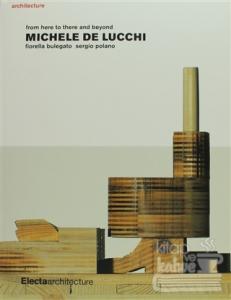Michele De Lucchi : From Here to There and Beyond (Ciltli)