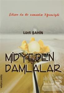 Midyeden Damlalar