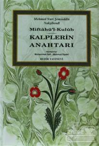 Miftahü'l-Kulub - Kalplerin Anahtarı (Ciltli)