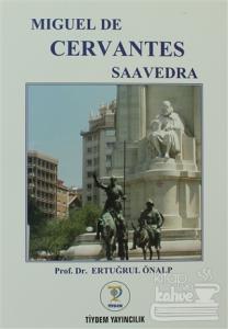 Miguel de Cervantes Saavedra