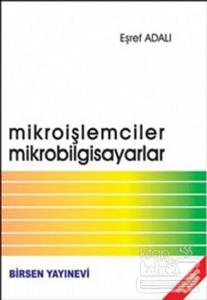 Mikroişlemciler Mikrobilgisayarlar