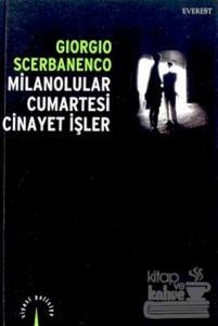 Milanolular Cumartesileri Cinayet İşler