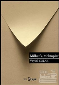 Milhan'a Mektuplar