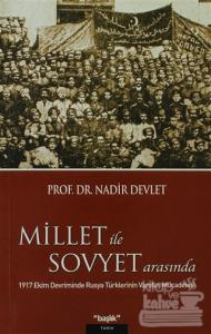 Millet ile Sovyet Arasında