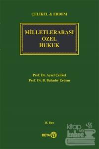 Milletlerarası Özel Hukuk (Ciltli)