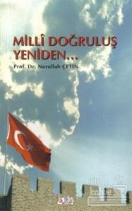 Milli Doğruluş Yeniden