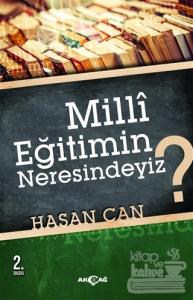 Milli Eğitimin Neresindeyiz?