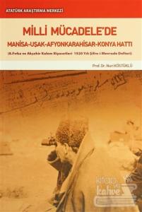 Milli Mücadele'de Manisa-Uşak-Afyonkarahisar-Konya Hattı