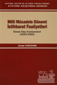 Milli Mücadele Dönemi İstihbarat Faaliyetleri