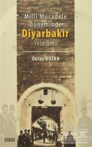 Milli Mücadele Döneminde Diyarbakır