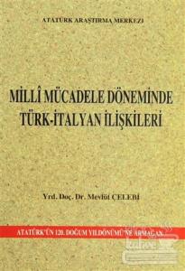 Milli Mücadele Döneminde Türk-İtalyan İlişkileri