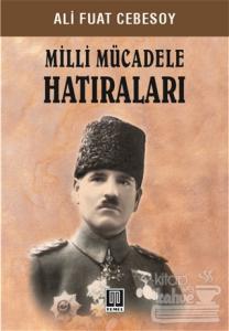 Milli Mücadele Hatıraları