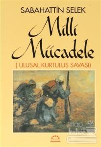 Milli Mücadele (Ulusal Kurtuluş Savaşı) 2 Cilt Takım