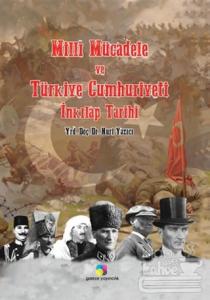 Milli Mücadele ve Türkiye Cumhuriyeti İnkılap Tarihi