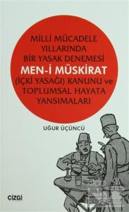 Milli Mücadele Yıllarında Bir Yasak Denemesi