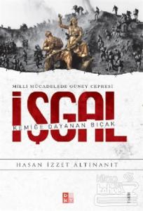 Milli Mücadelede Güney Cephesi - İşgal