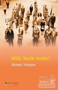 Milli Tarih Nedir?