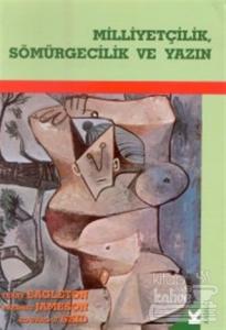 Milliyetçilik, Sömürgecilik ve Yazın