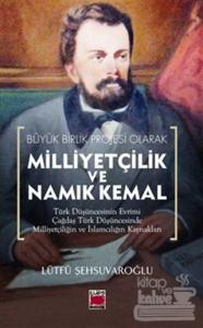 Milliyetçilik ve Namık Kemal