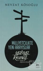Milliyetçilikte Yeni Arayışlar / Yahya Kemal