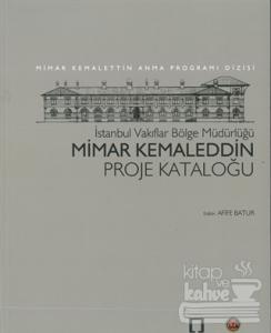 Mimar Kemaleddin Proje Kataloğu