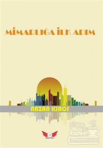 Mimarlığa İlk Adım