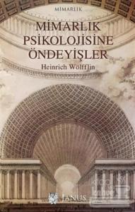 Mimarlık Psikolojisine Öndeyişler
