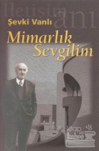 Mimarlık Sevgilim