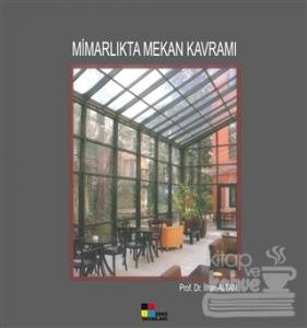 Mimarlıkta Mekan Kavramı