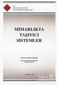 Mimarlıkta Taşıyıcı Sistemler