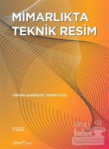 Mimarlıkta Teknik Resim