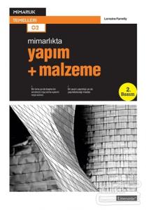 Mimarlıkta Yapım + Malzeme