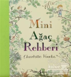 Mini Ağaç Rehberi (Ciltli)