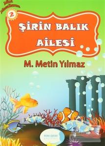 Mini Masallarım 2 : Şirin Balık Ailesi