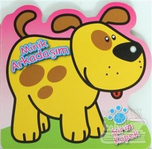 Minik Arkadaşım - Şirin Köpek