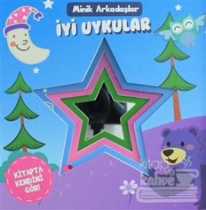 Minik Arkadaşlar - İyi Uykular (Ciltli)