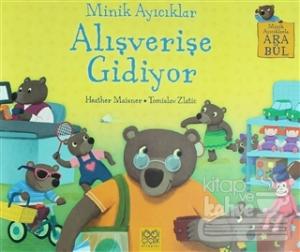 Minik Ayıcıklar Alışverişe Gidiyor