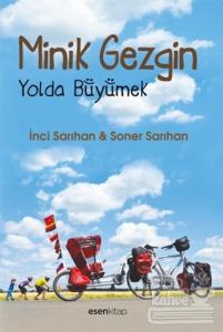 Minik Gezgin - Yolda Büyümek