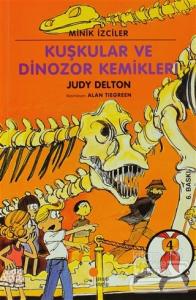 Minik İzciler - Kuşkular ve Dinozor Kemikleri